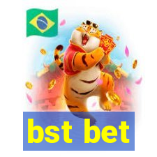 bst bet